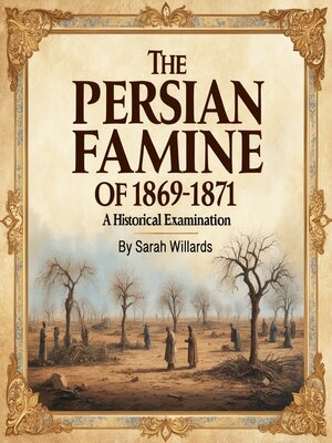 cover image of The Persian Famine of 1869-1871
